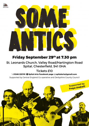 Go and see the Some Antics concert 29 September in Chesterfield