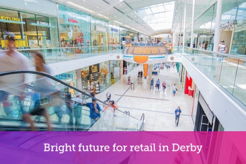 Bright future for retail in Derby