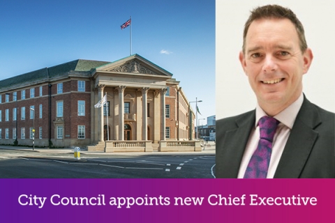 City Council appoints new Chief Executive
