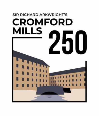Cromford Mills: Celebrating our Past and Present