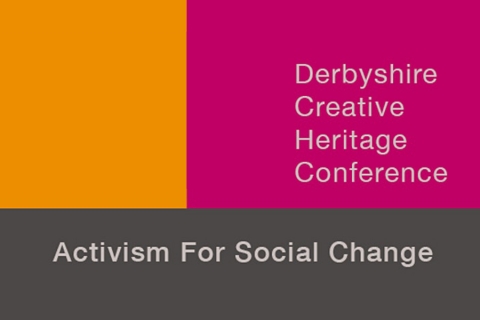 Junction Arts: You're invited to our Derbyshire Creative Heritage Conference 2021
