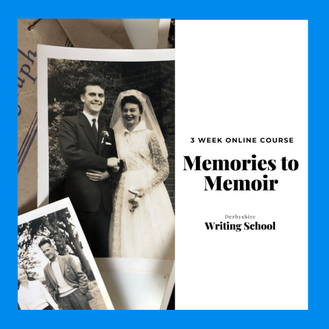 Memories To Memoir - An Introduction To Life Writing