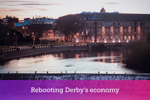 Rebooting Derby’s economy