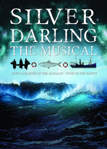 Silver Darling – The Musical