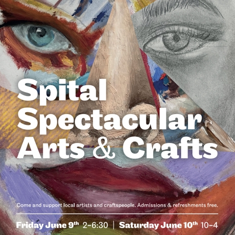 Spital Arts Spectacular Is Back