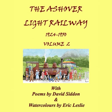 The Ashover Light Railway Vol2 poetry book by David Siddon