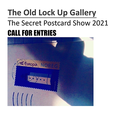 The Old Lock Up Gallery: Secret Postcard Show 2021 and other news