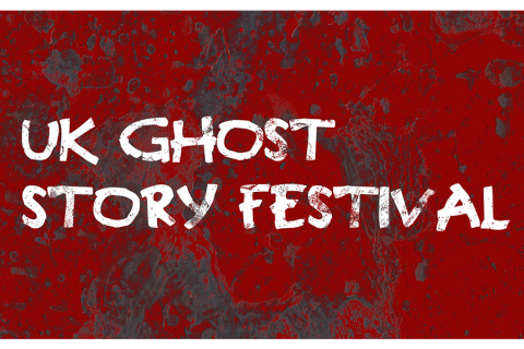 UK Ghost Story Festival 2021