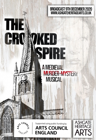 The Crooked Spire - a medieval, murder-mystery musical