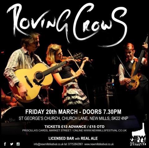 New Mills Festival Presents - Roving Crows - Friday 20th March - Festival Fundraiser!