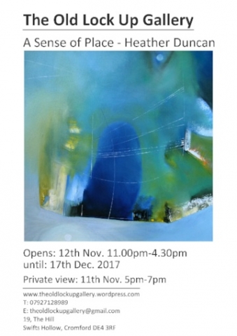 'A Sense of Place' - Opens - 11th November 2017 at The Old Lock Up Gallery 